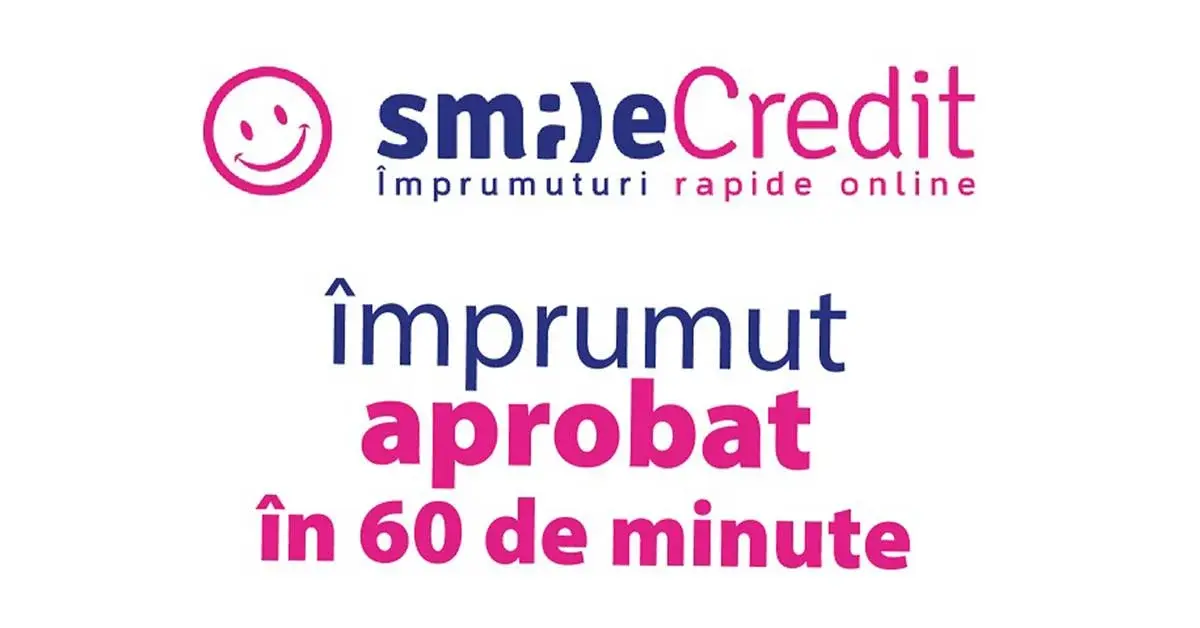 Obține acum de sumele de bani de care ai nevoie cu Smile Credit